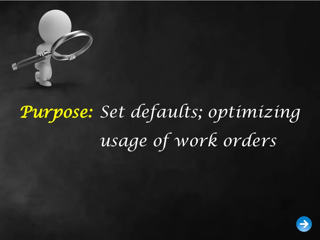 purpose purpose set defaults optimizing usage