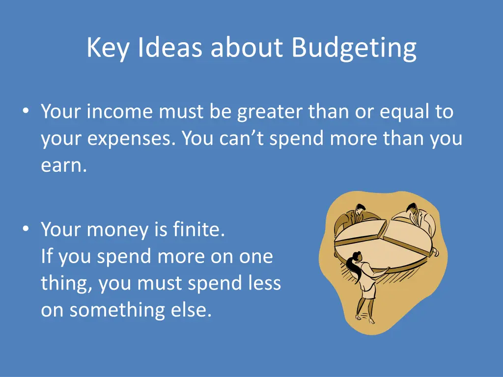 key ideas about budgeting