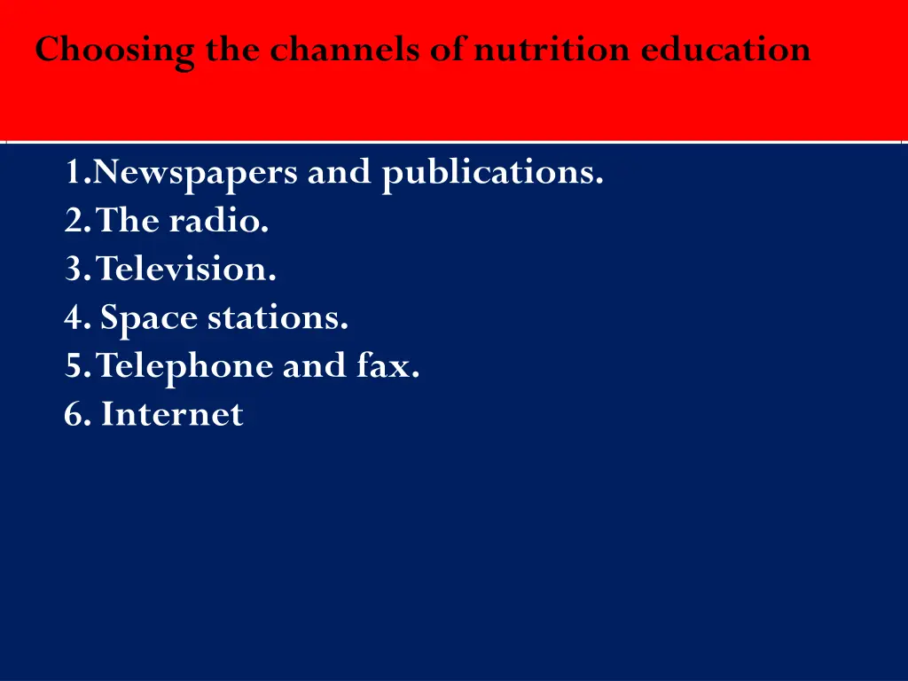 choosing the channels of nutrition education
