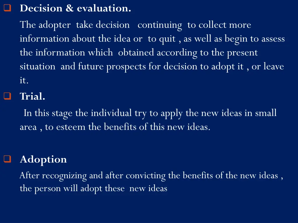 decision evaluation the adopter take decision