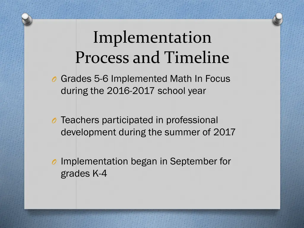 implementation process and timeline