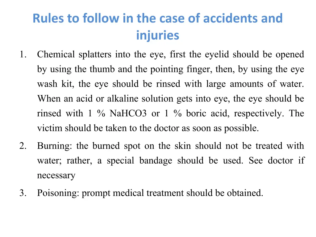 rules to follow in the case of accidents