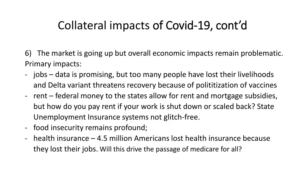 collateral impacts of covid 1