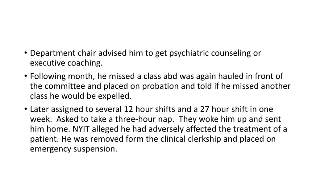 department chair advised him to get psychiatric