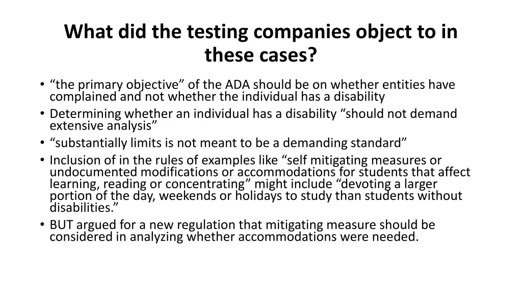 what did the testing companies object to in these