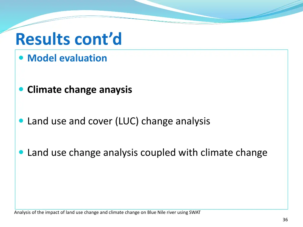 results cont d model evaluation