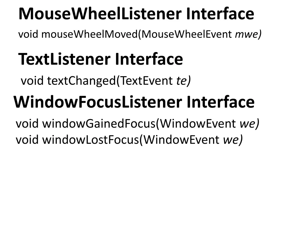 mousewheellistener interface void mousewheelmoved