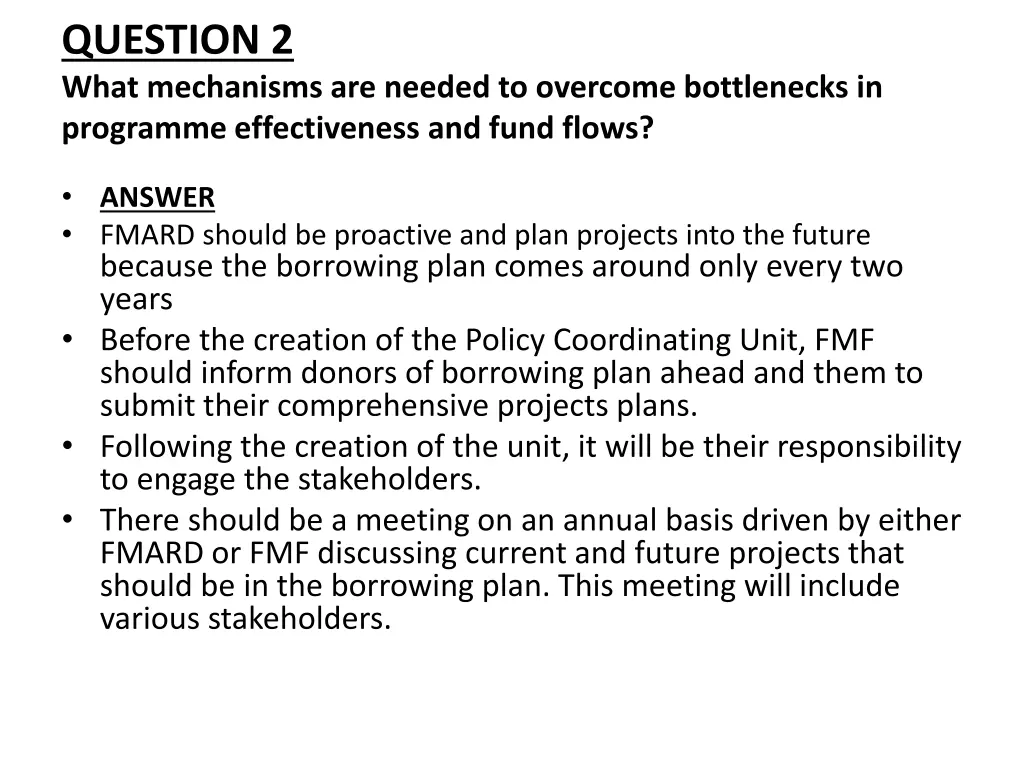 question 2 what mechanisms are needed to overcome