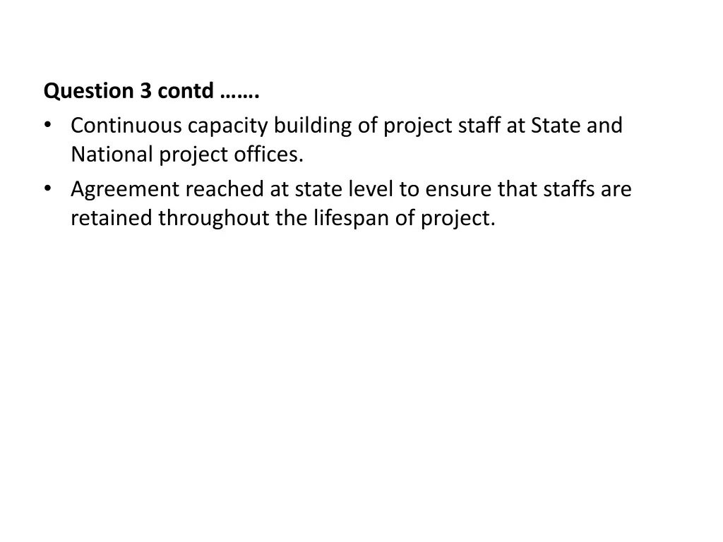 question 3 contd continuous capacity building