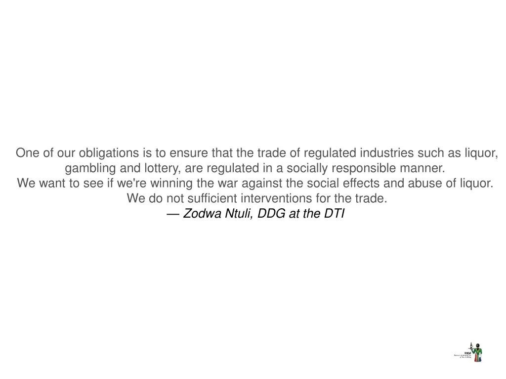 one of our obligations is to ensure that
