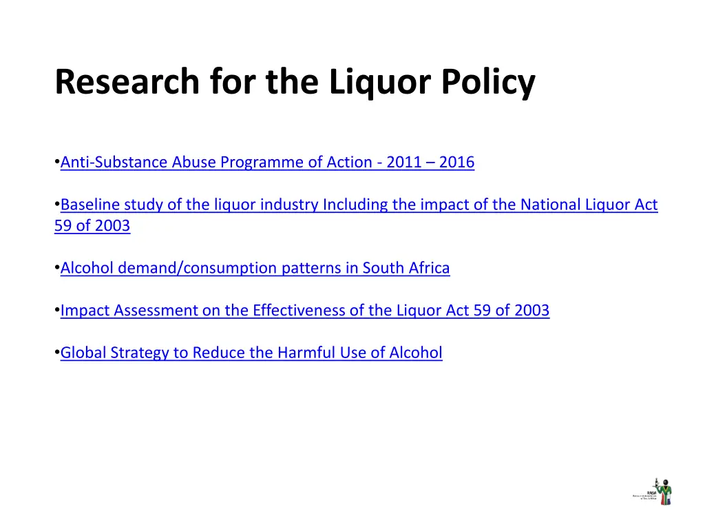research for the liquor policy