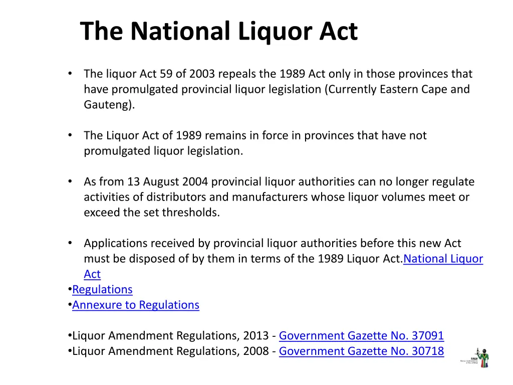 the national liquor act