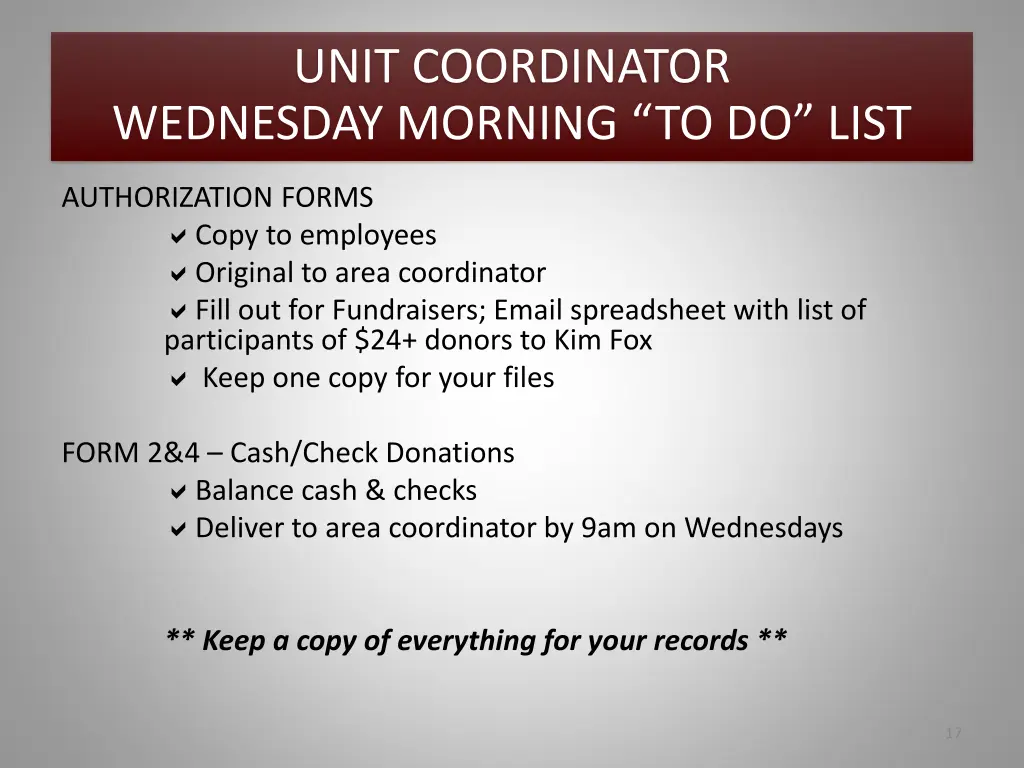 unit coordinator wednesday morning to do list