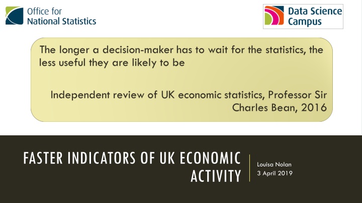 faster indicators of uk economic