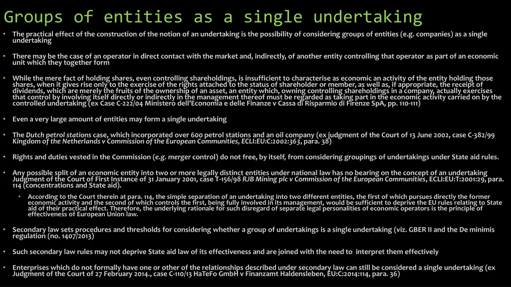 groups of entities as a single undertaking