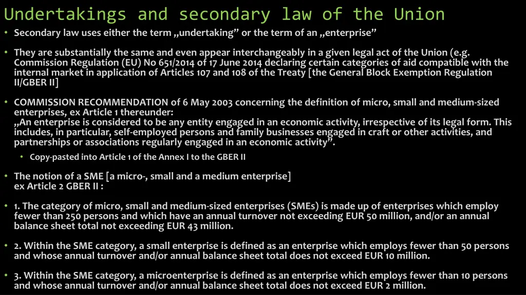 undertakings and secondary law of the union