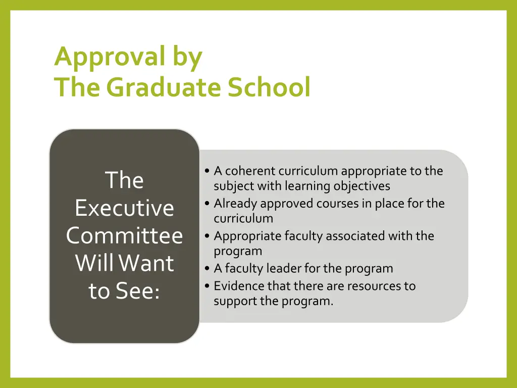 approval by the graduate school
