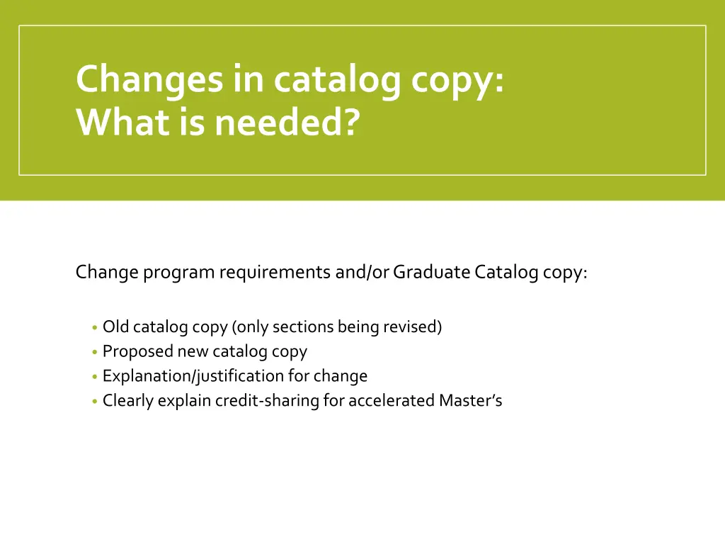 changes in catalog copy what is needed