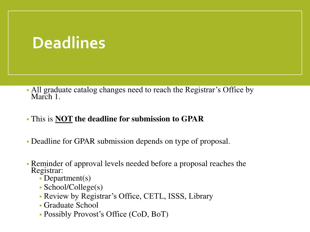 deadlines