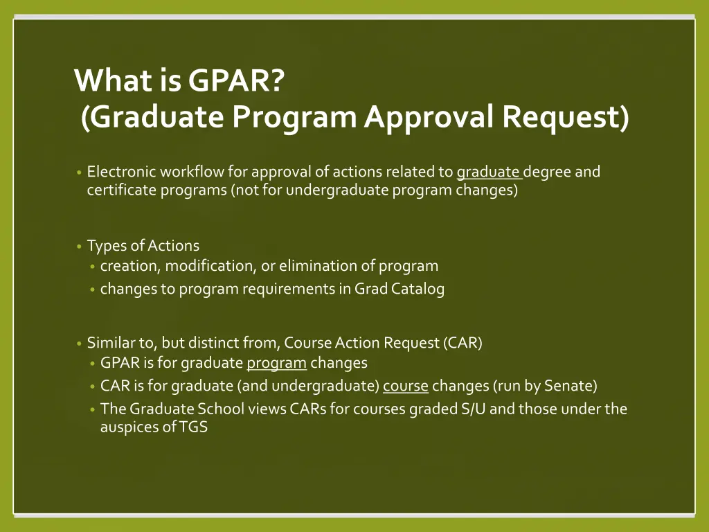 what is gpar graduate program approval request