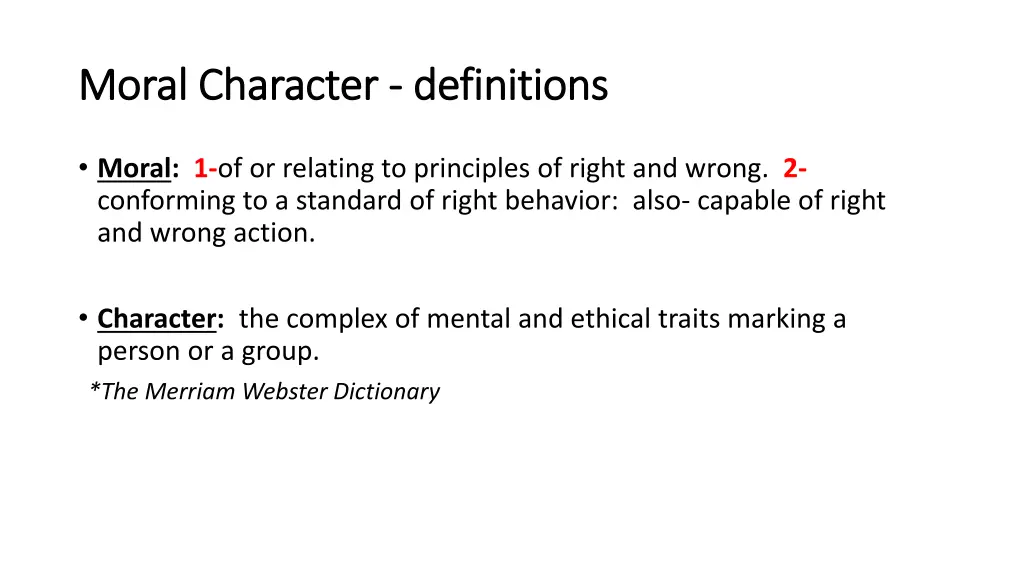 moral character moral character definitions