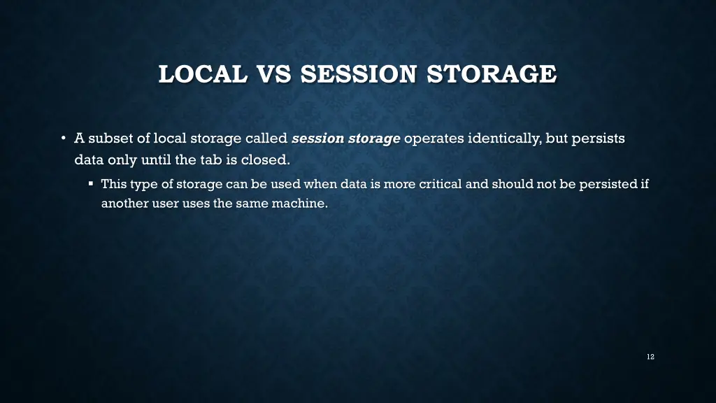 local vs session storage