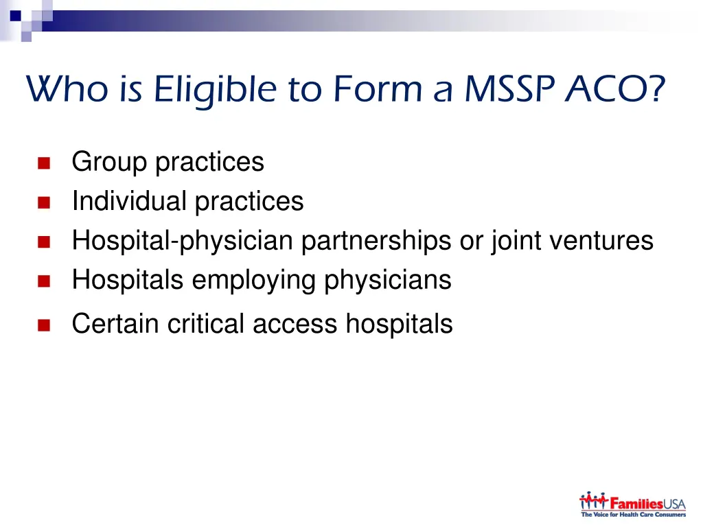 who is eligible to form a mssp aco