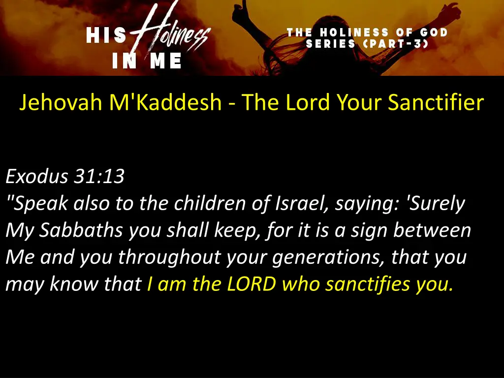 jehovah m kaddesh the lord your sanctifier 1