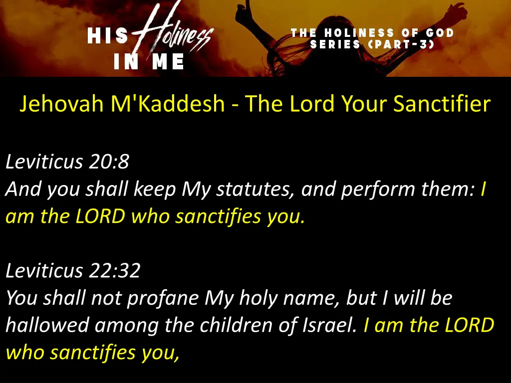jehovah m kaddesh the lord your sanctifier 2