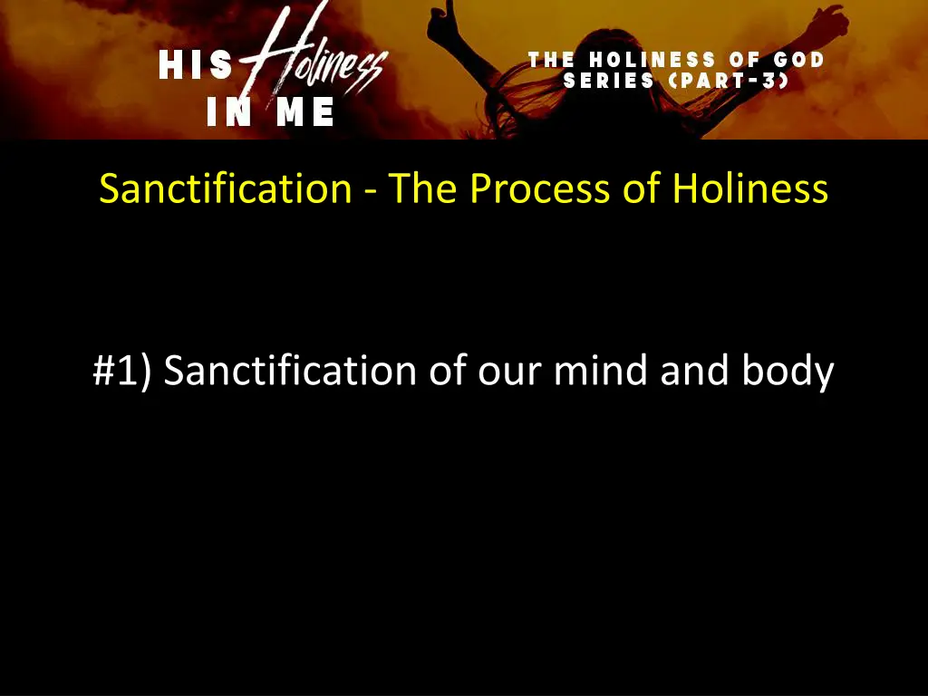 sanctification the process of holiness 1