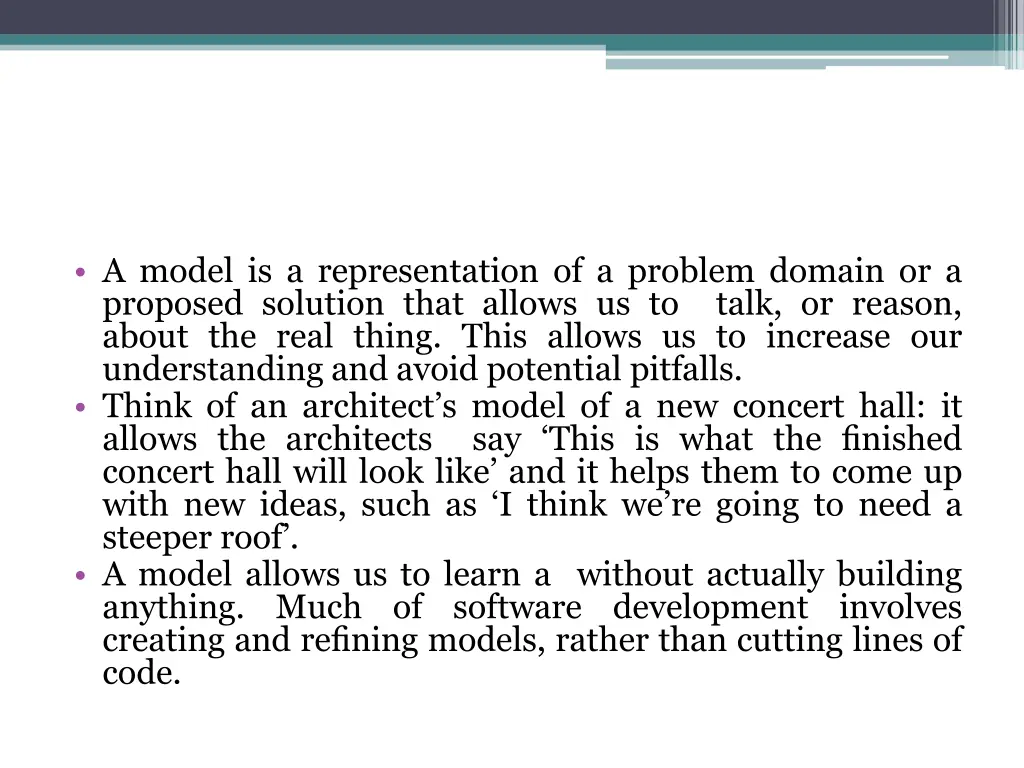a model is a representation of a problem domain