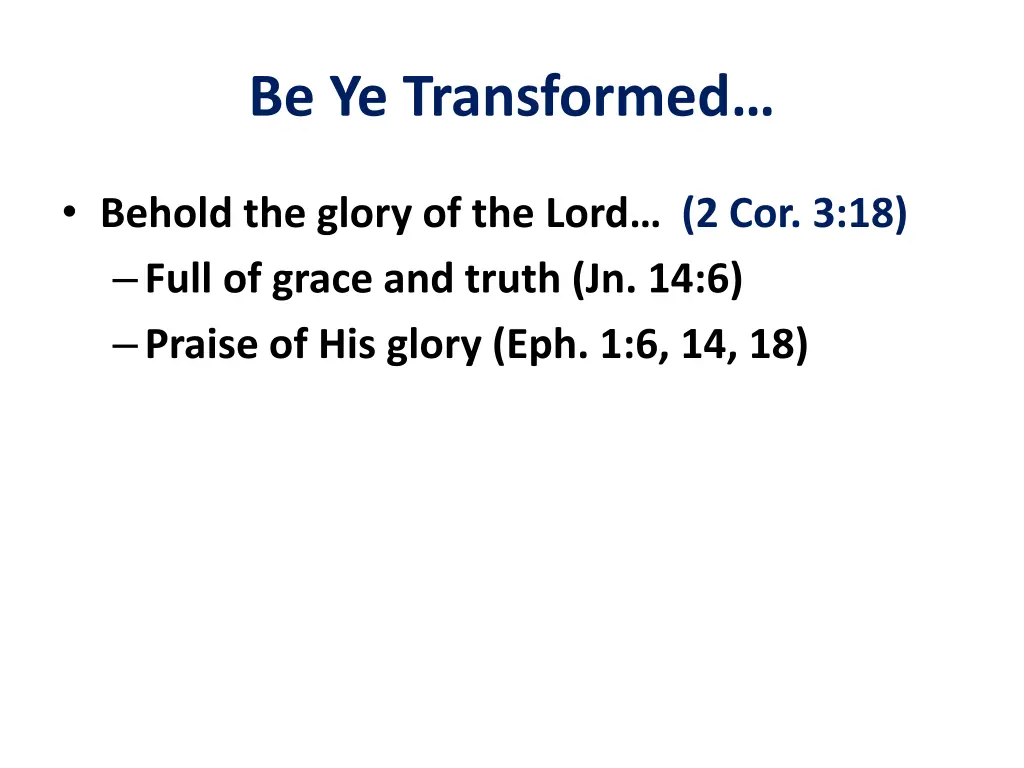 be ye transformed 2