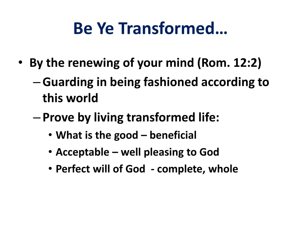 be ye transformed 5
