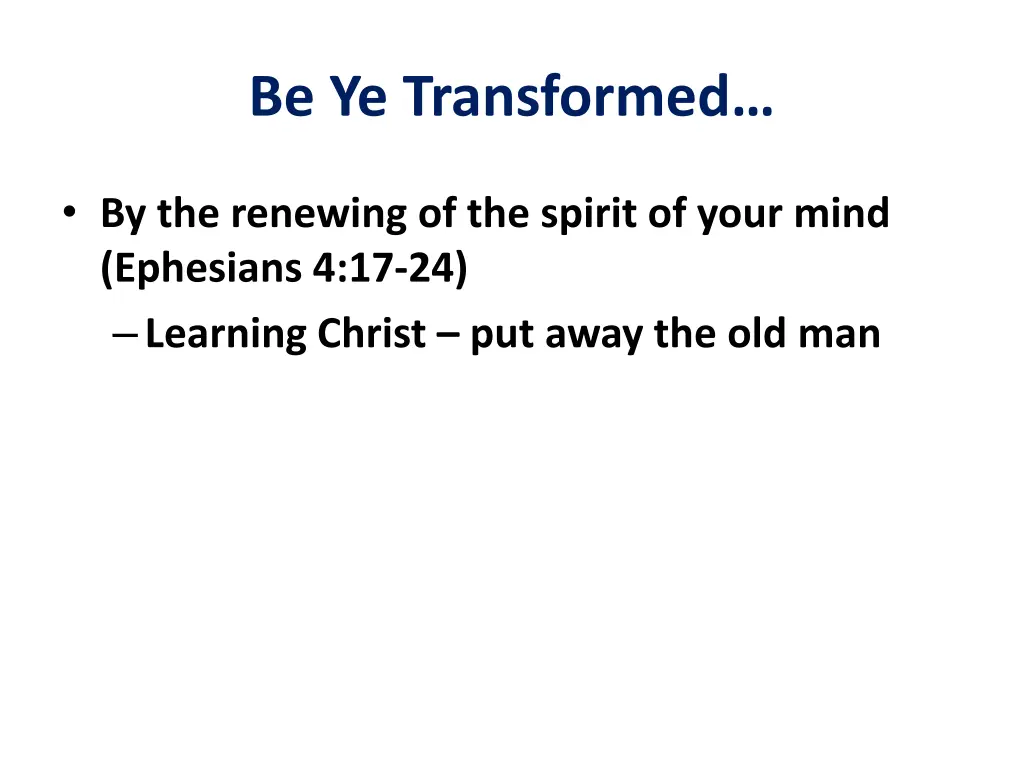 be ye transformed 7