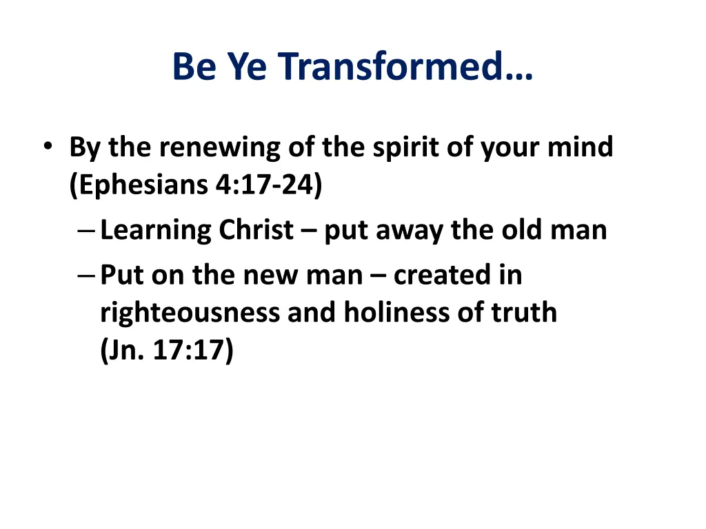 be ye transformed 8