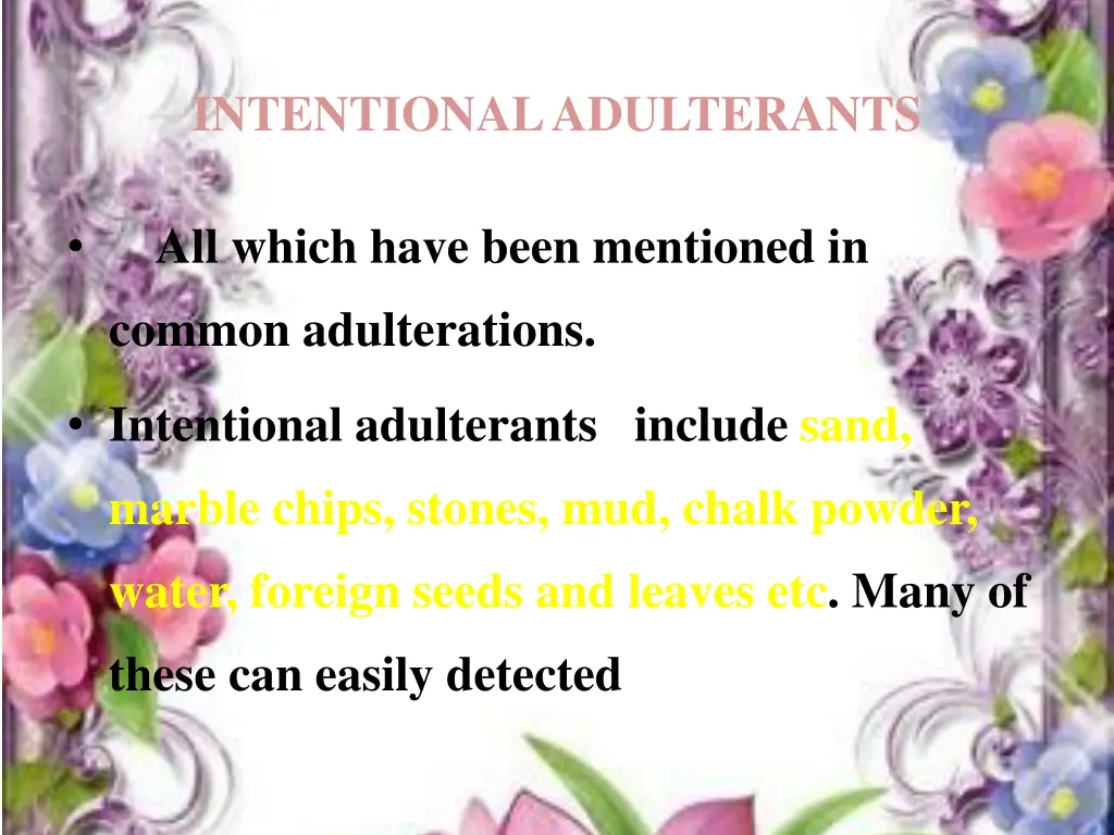 intentional adulterants