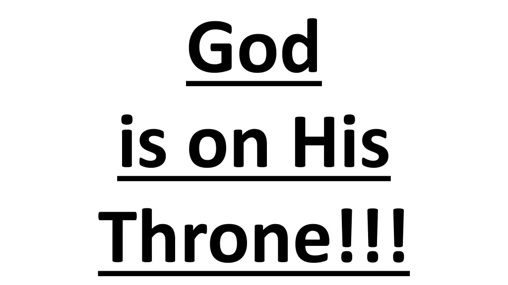 god is on his throne