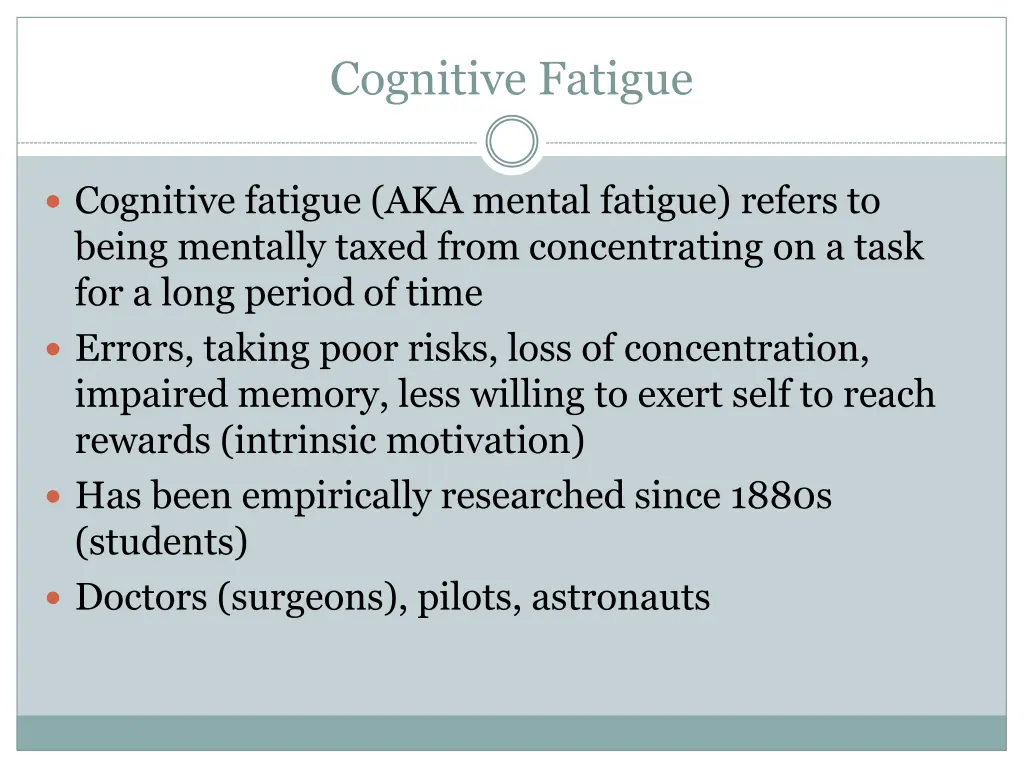 cognitive fatigue