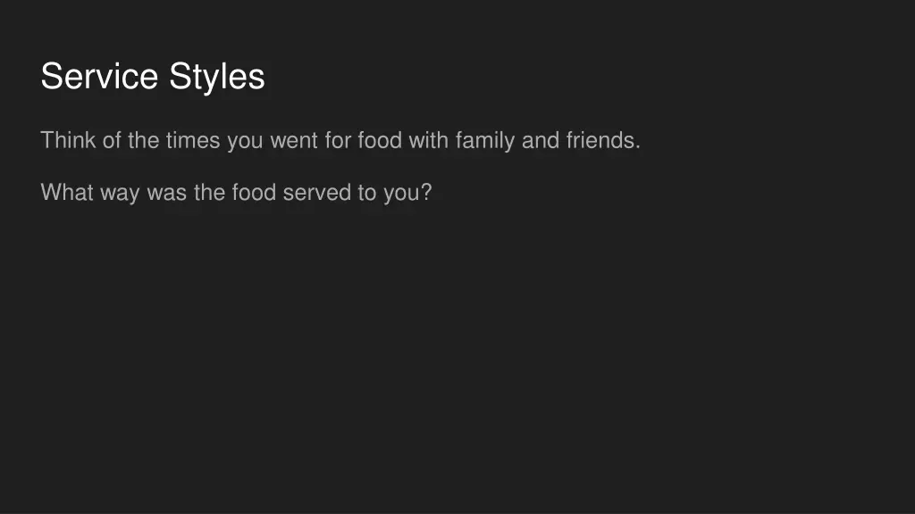 service styles