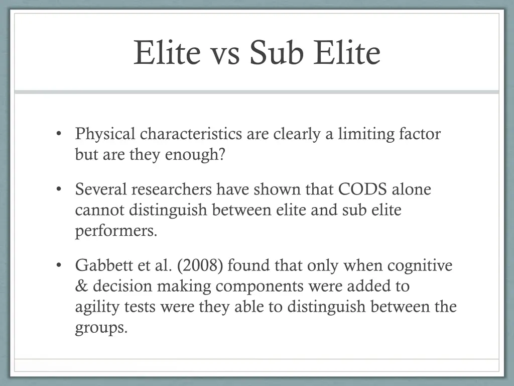 elite vs sub elite