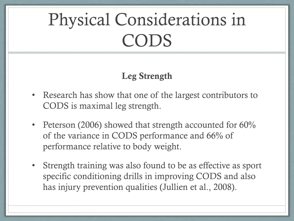 physical considerations in cods 2