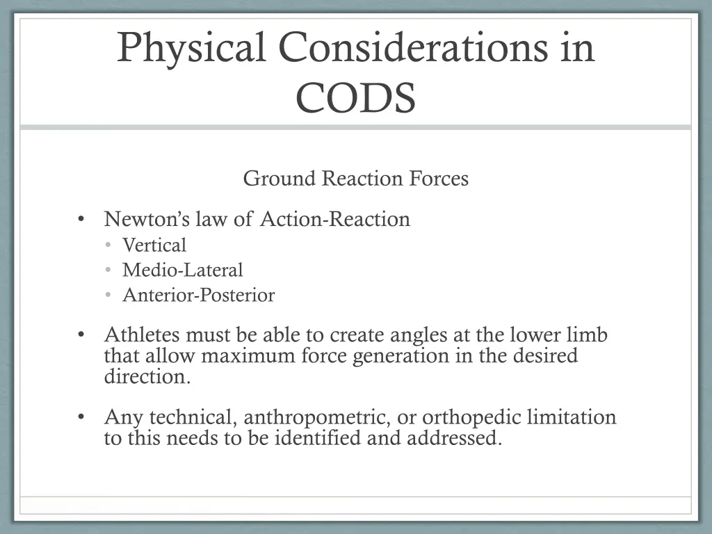 physical considerations in cods 5
