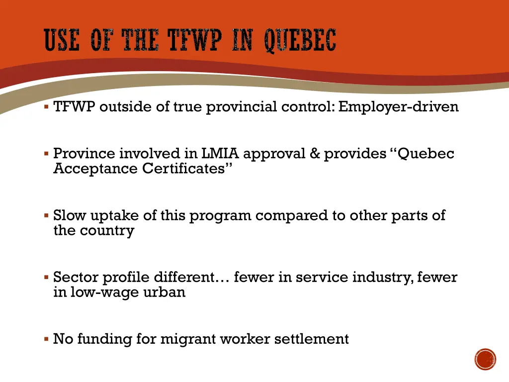 use of the tfwp in quebec