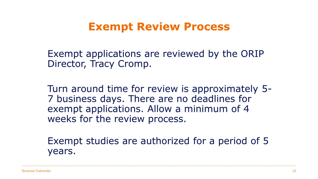 exempt review process