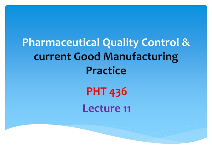 pharmaceutical quality control current good