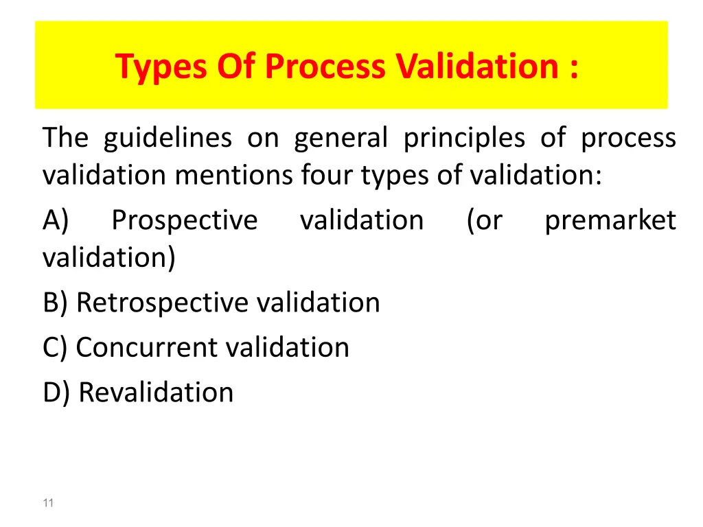 types of process validation