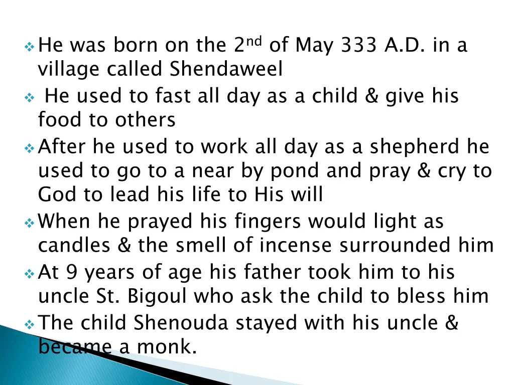 he was born