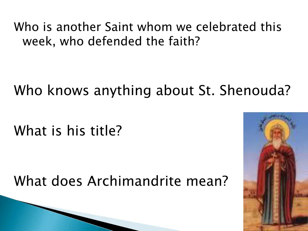 who is another saint whom we celebrated this week