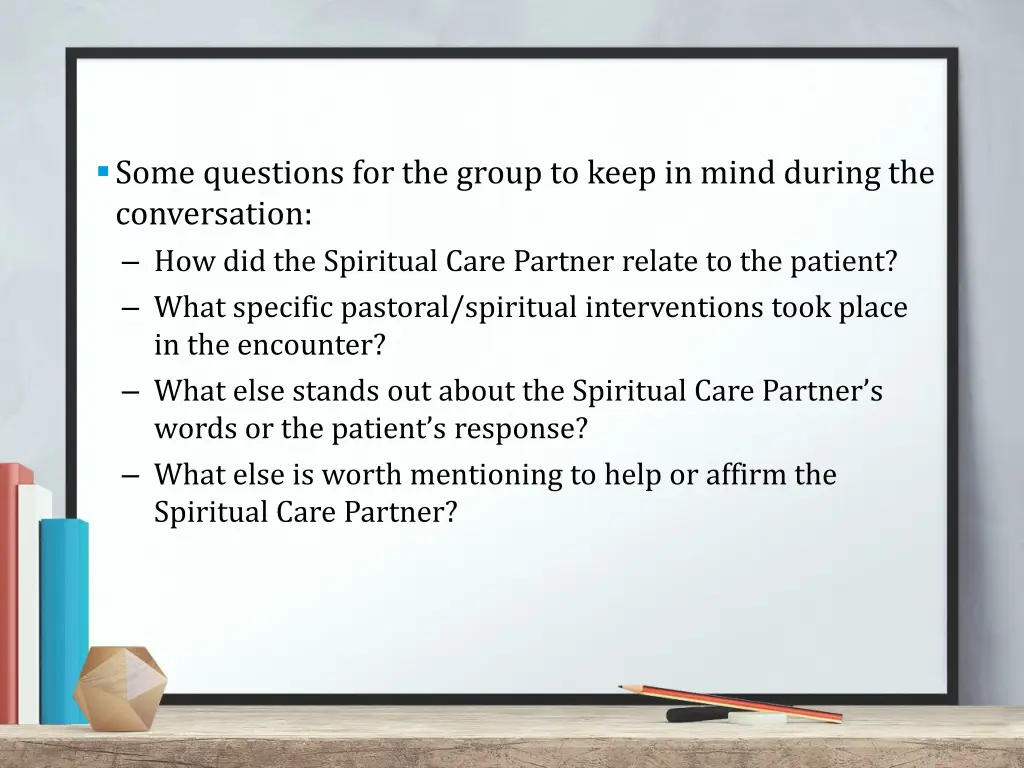 some questions for the group to keep in mind