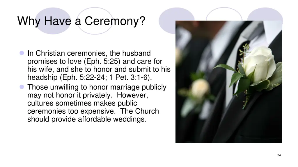 why have a ceremony
